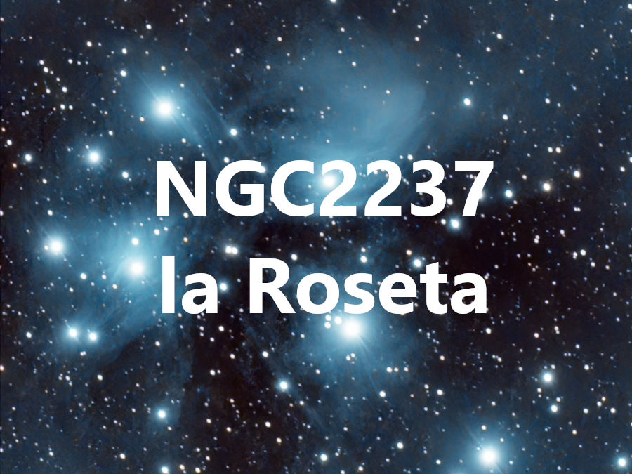 NGC 2237 la nebulosa de la Roseta